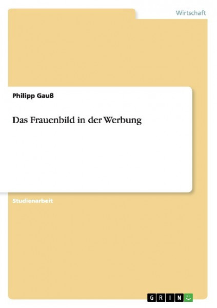 Das Frauenbild in der Werbung