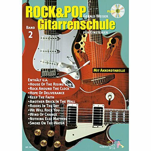 Rock & Pop Gitarrenschule für Einsteiger, 2 Bde. m. Audio-CDs, Bd.2: für Einsteiger. Band 2. Gitarre. Lehrbuch. (Schott Pro Line)