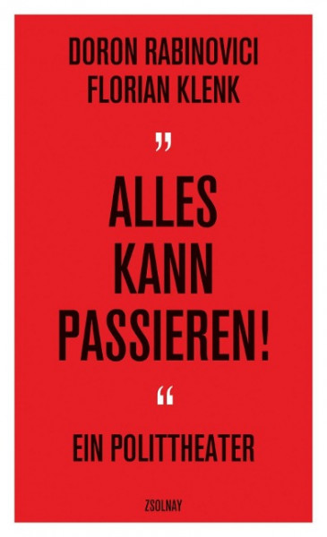 "Alles kann passieren!"