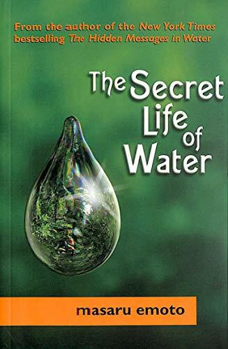 The Secret Life of Water