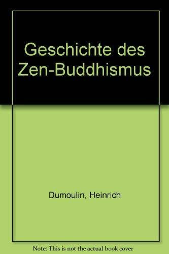 Geschichte des Zen-Buddhismus 1. Indien und China