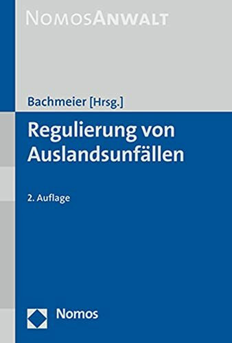 Regulierung von Auslandsunfällen