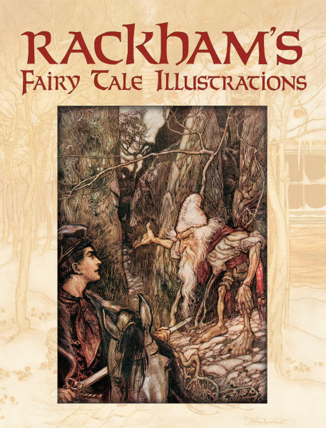 Rackham's Fairy Tale Illustrations (Dover Fine Art, History of Art)