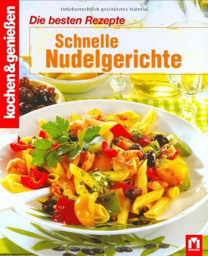 Schnelle Nudelgerichte