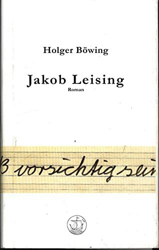Jakob Leising: Roman