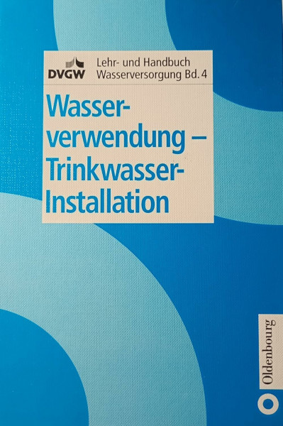 Wasserverwendung - Trinkwasser-Installation