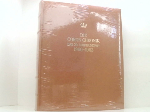 Die Coron-Chronik das 20. Jahrhundert. 1960 - 1963. Hier Band 16.
