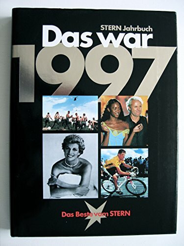 Das war 1997 (Stern-Bücher)