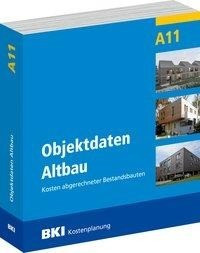 BKI Objektdaten Altbau A11 inkl. CD-ROM