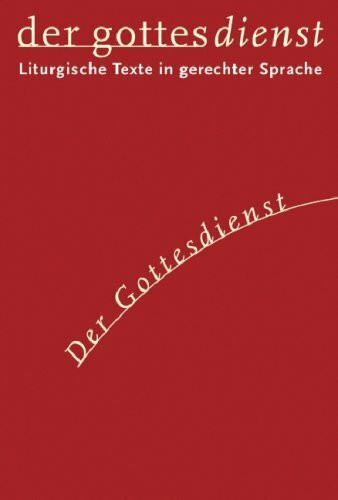 Der Gottesdienst, 4 Bde., Bd.1, Der Gottesdienst