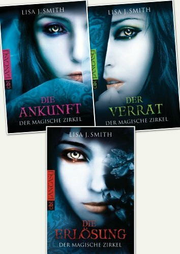 Der magische Zirkel - Die Ankunft (DER MAGISCHE ZIRKEL-Reihe, Band 1)