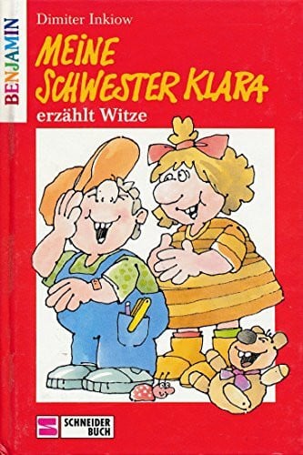 Meine Schwester Klara erzählt Witze