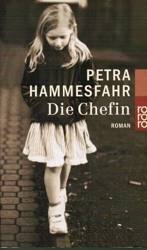 Die Chefin: Roman