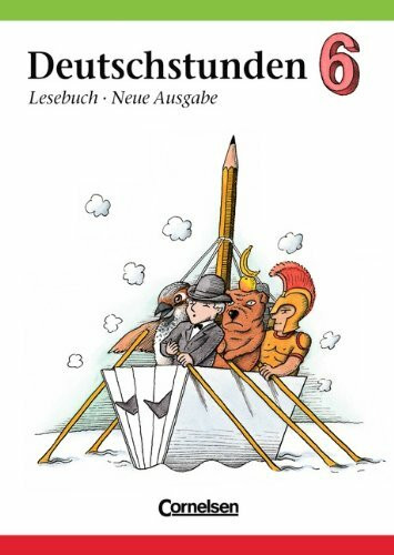 Deutschstunden Lesebuch 6. RSR. Allgemeine Ausgabe. Neubearbeitung