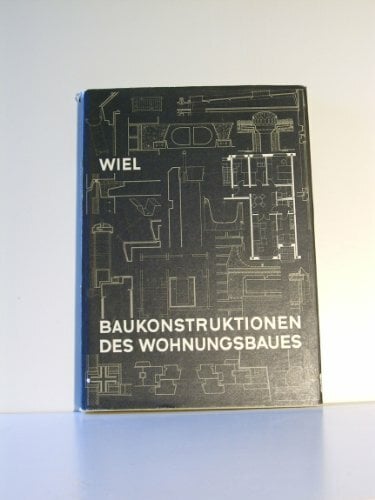 Baukonstruktionen des Wohnungsbaues Baukonstruktionen des Wohnungsbaues