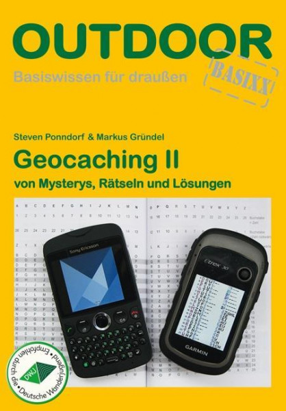 Geocaching II - von Mysterys, Rätseln und Lösungen