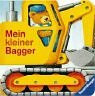 Mein kleiner Bagger: Bilderbuch mit Formstanzung