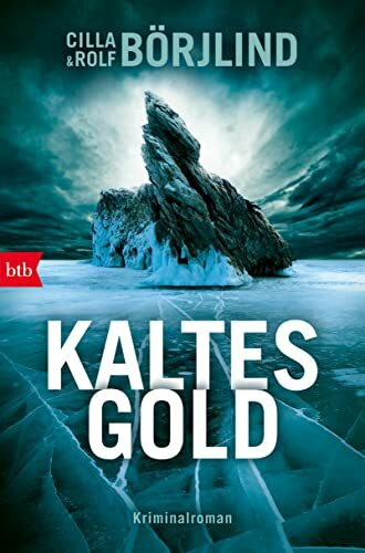 Kaltes Gold: Kriminalroman (Die Rönning/Stilton-Serie, Band 6)