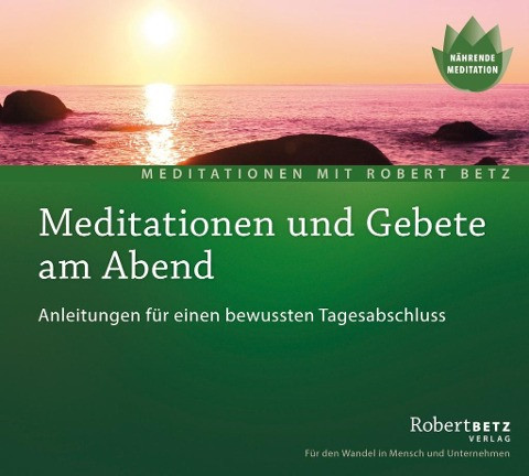 Meditationen und Gebete am Abend - Meditations-CD