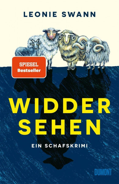 Widdersehen: Ein Schafskrimi | Mit den Schafen aus ›Glennkill‹ (Schafskrimis, Band 3)