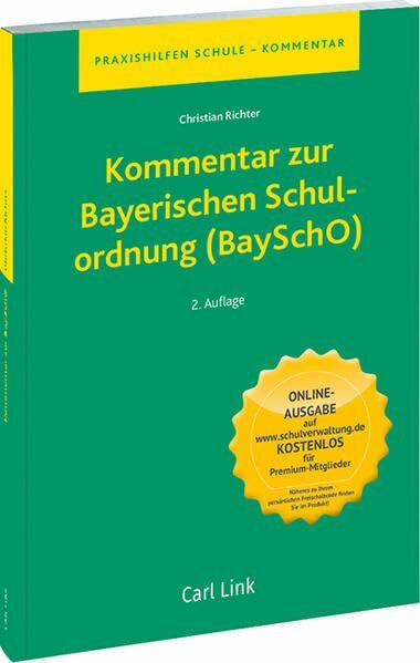 Kommentar zur Bayerischen Schulordnung (BaySchO)