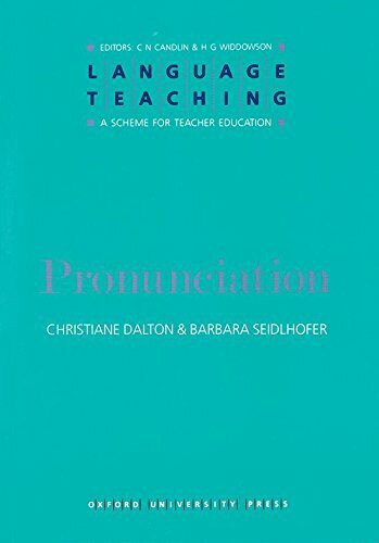 Dalton, C: Pronunciation (Language Teaching: A Scheme for Teacher Education)