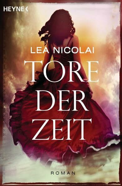 Tore der Zeit: Roman