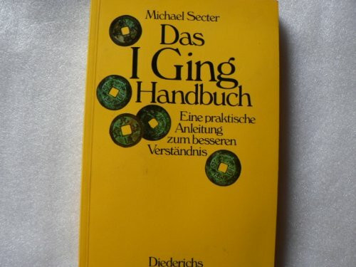 Das I Ging Handbuch