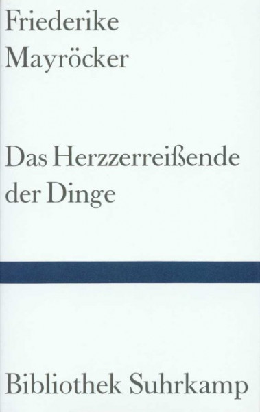 Das Herzzerreißende der Dinge