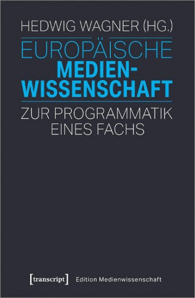Europäische Medienwissenschaft