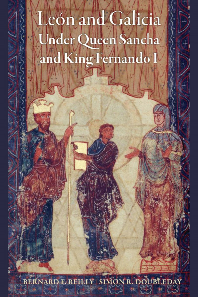 León and Galicia Under Queen Sancha and King Fernando I (Middle Ages)