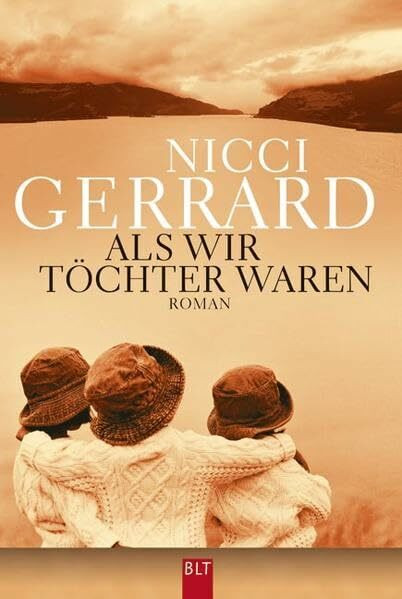 Als wir Töchter waren: Roman (BLT. Bastei Lübbe Taschenbücher)