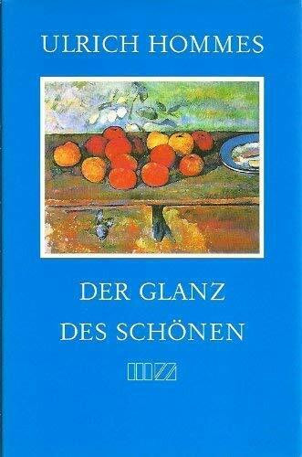 Der Glanz des Schönen
