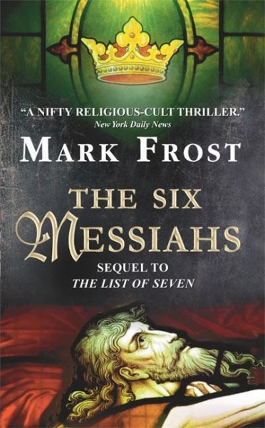 The Six Messiahs