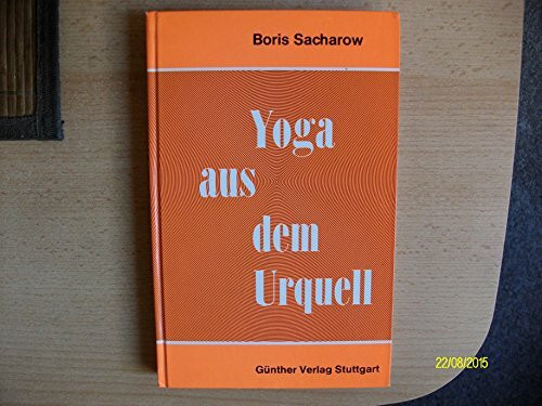 Yoga aus dem Urquell