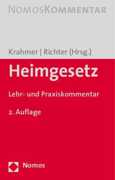 Heimgesetz: Lehr- und Praxiskommentar LPK