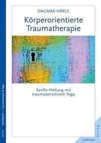 Köperorientierte Traumatherapie