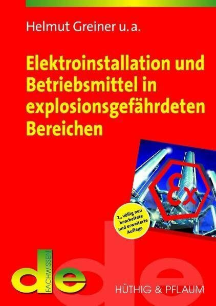 Elektroinstallation und Betriebsmittel in explosionsgefährdeten Bereichen (de-Fachwissen)