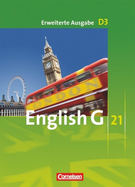 English G 21. Erweiterte Ausgabe D 3. Schülerbuch