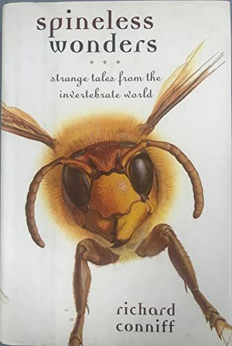 Spineless Wonders: Strange Tales from the Invertebrate World