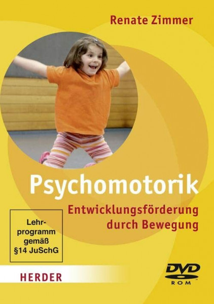 Psychomotorik - Entwicklungsförderung durch Bewegung