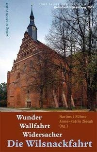 Wunder - Wallfahrt - Widersacher