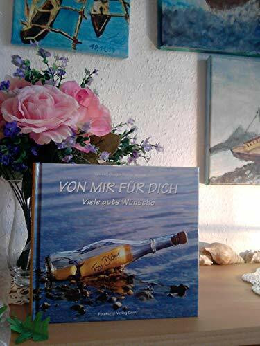 Von mir für dich: Viele gute Wünsche