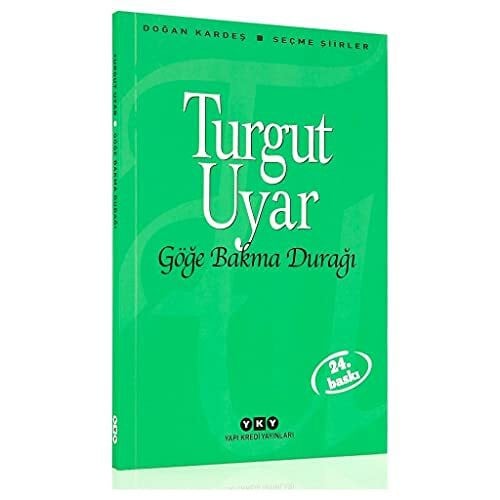 Göge Bakma Duragi: Secme Siirler: Seçme Şiirler