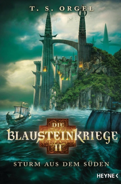 Die Blausteinkriege 02 - Sturm aus dem Süden