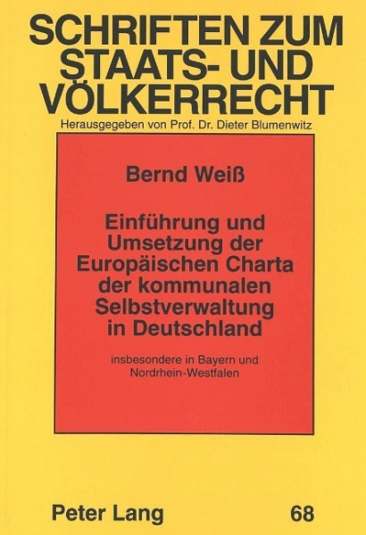 Einführung und Umsetzung der Europäischen Charta der kommunalen Selbstverwaltung in Deutschland