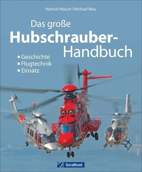 Das große Buch der Hubschrauber