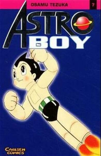 Astro Boy, Bd.7, Geschichten aus vergangener Zeit