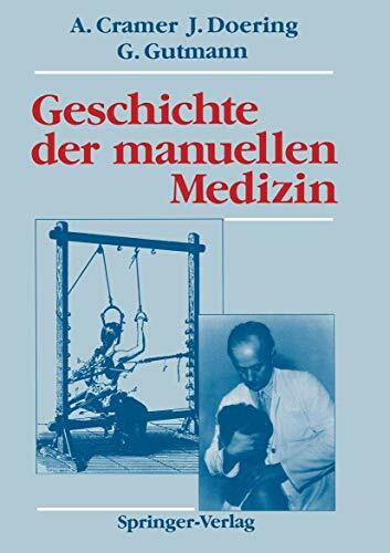 Geschichte der manuellen Medizin (Manuelle Medizin)
