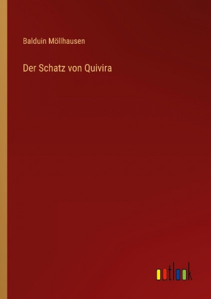 Der Schatz von Quivira